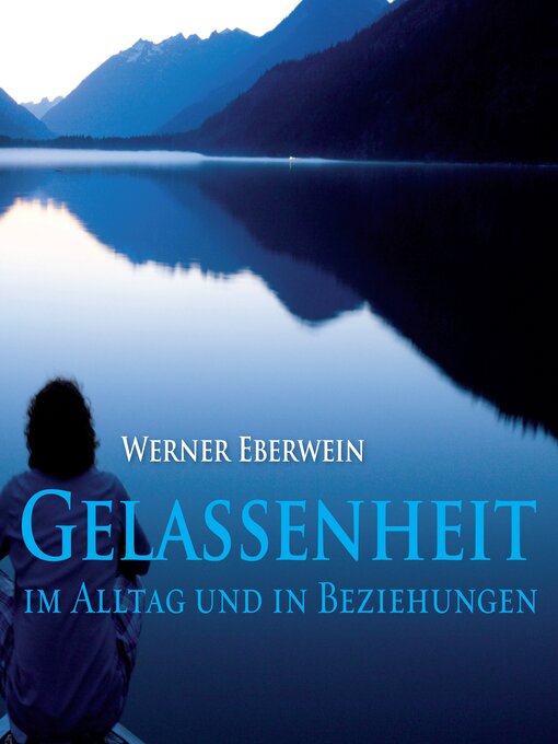 Title details for Gelassenheit by Werner Eberwein - Available